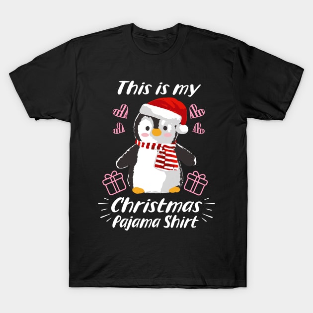 This is my Christmas Pajama Shirt Cute Penguin T-Shirt by dnlribeiro88